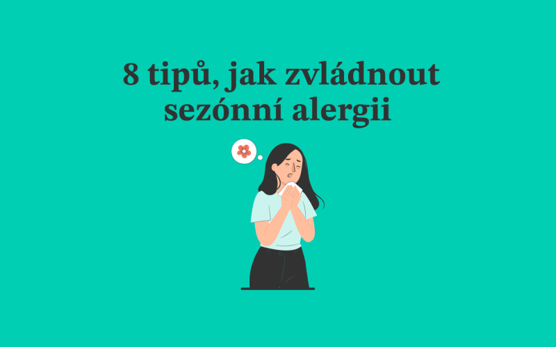 Sezónní alergie: 8 tipů, jak zmírnit její příznaky