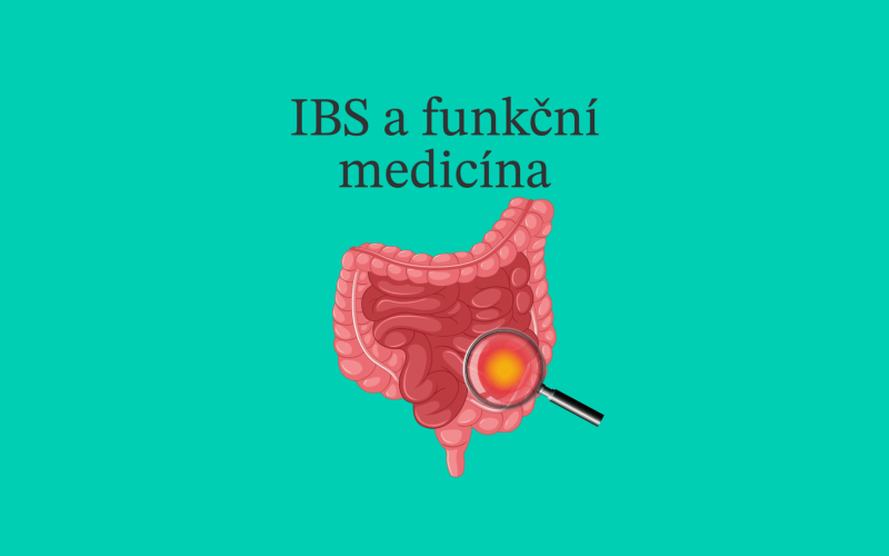 Syndrom dráždivého tračníku (IBS) a funkční medicína